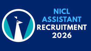 NICL Assistant Recruitment 2026