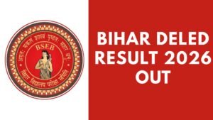 Bihar DElEd Result 2026 Out