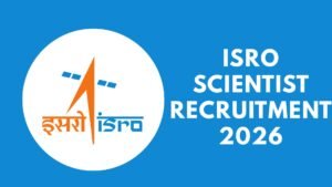 ISRO Scientist Recruitment 2026