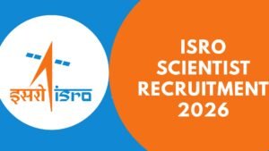 ISRO Scientist Recruitment 2026