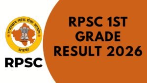 RPSC 1st Grade Result 2026