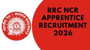 RRC NCR Apprentice Recruitment 2026