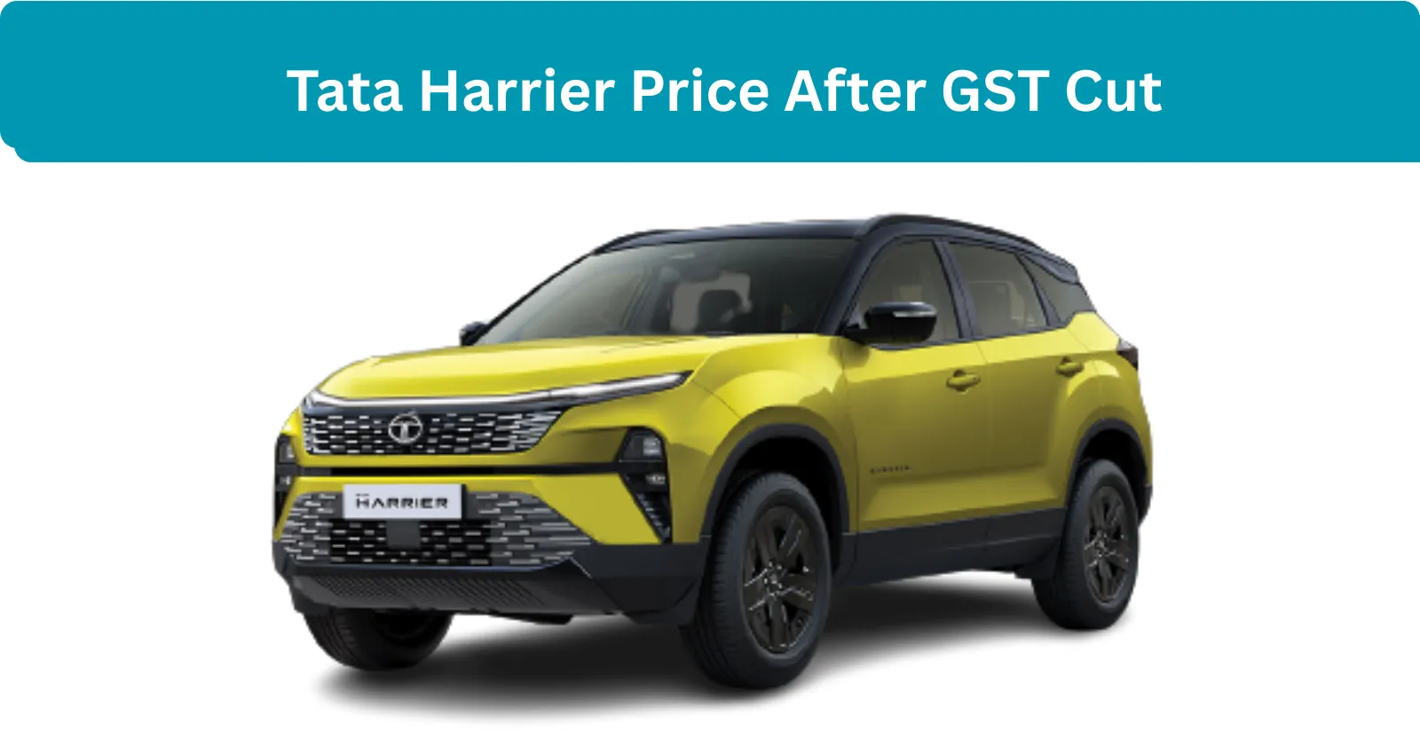 Tata Harrier Price List After GST Cut