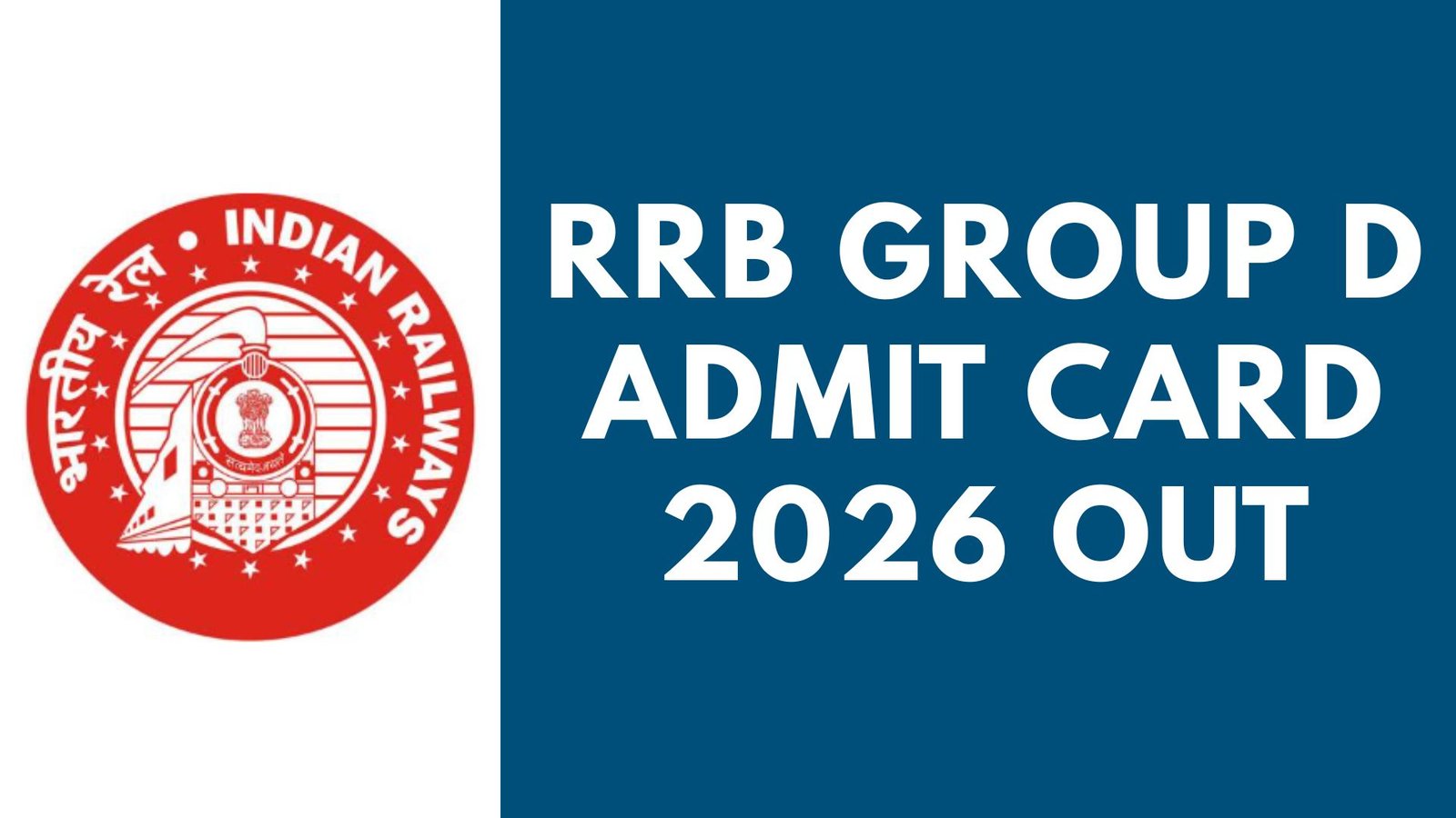 RRB Group D Admit Card 2026 Out