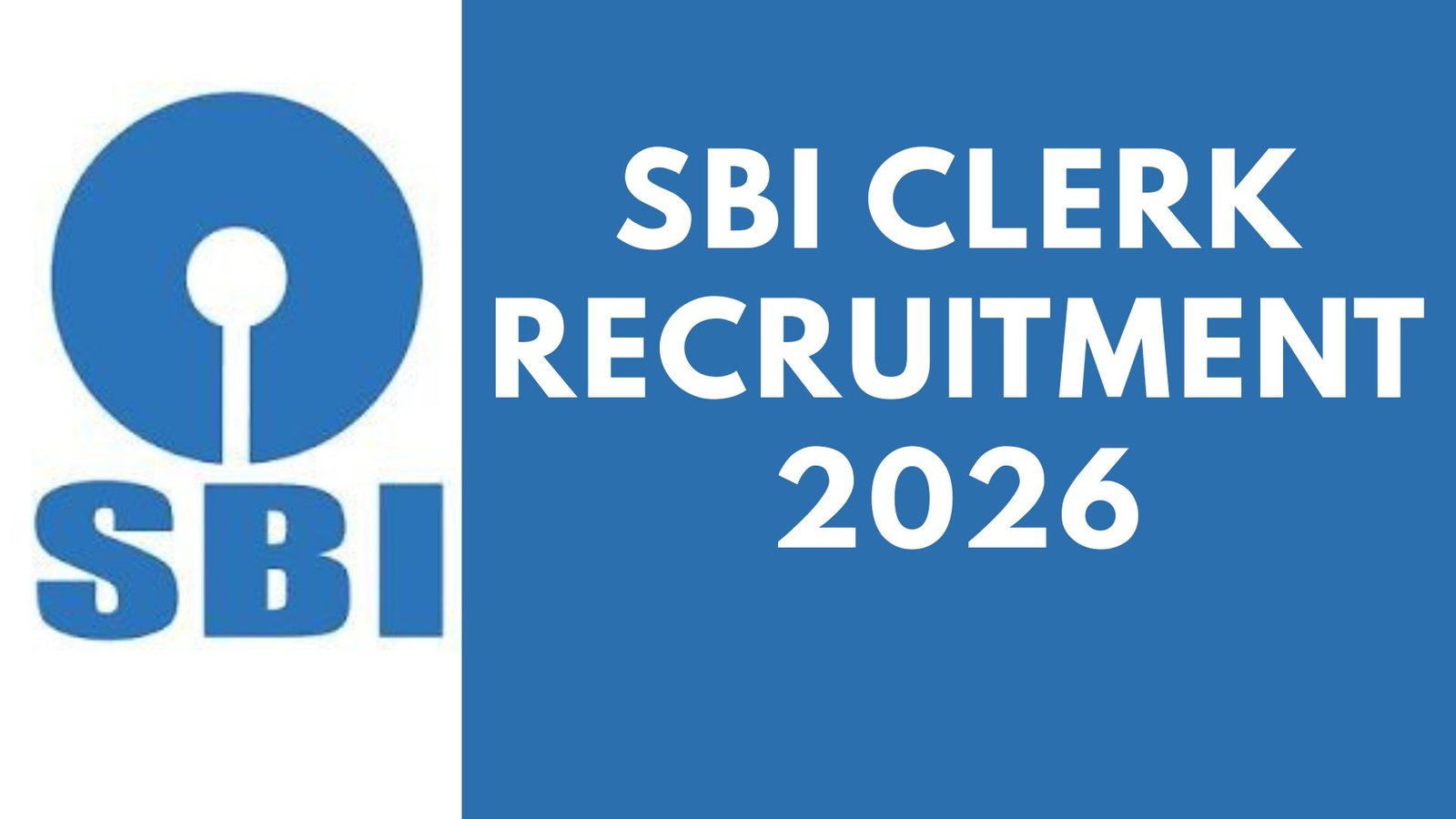 SBI Clerk Recruitment 2026